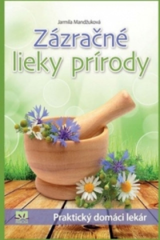 Zázračné lieky prírody