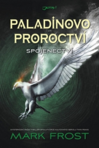 Paladinovo proroctví Spojenectví