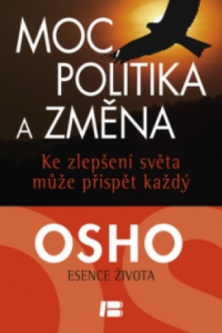 Moc, politika a změna