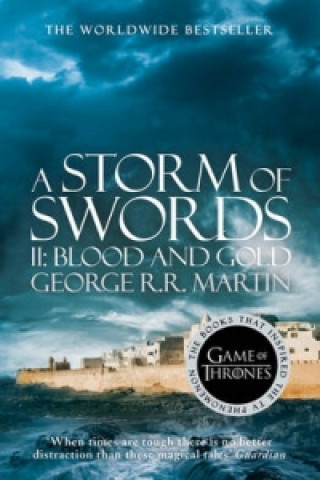 A Storm of Swords, part 2 Blood and Gold