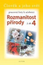 Pracovní listy k učebnici Rozmanitost přírody 4, 2. díl