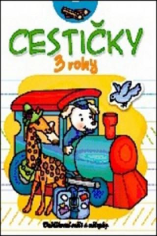 Cestičky 3 roky