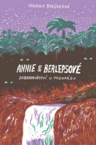 Annie a berlepsové