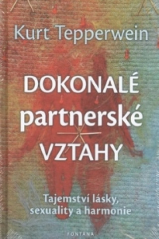 Dokonalé partnerské vztahy