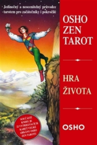 Hra života: Tarot v duchu Zenu