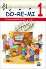 DO-RE-MI 1 - Zpěvník pro předškoláčky