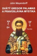 Svätý Gregor Palamas a pravoslávna mystika