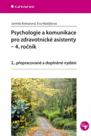 Psychologie a komunikace pro zdravotnické asistenty