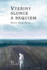 Vteřiny slunce a requiem