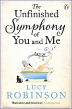 The Unfinished Symphony of You and Me