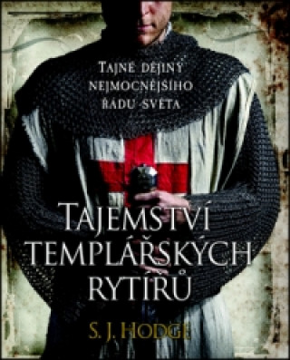 Tajemství templářských rytířů