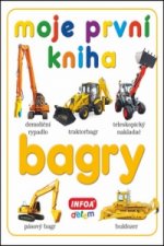 Moje první kniha Bagry
