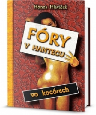 Fóry v Hantecu vo kocórech