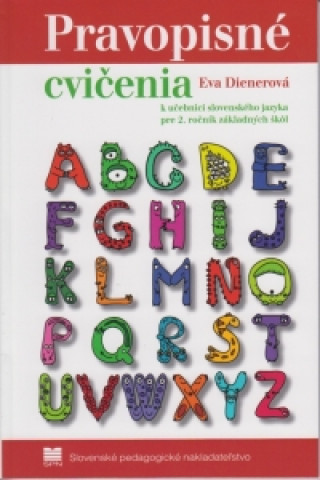 Pravopisné cvičenia k učebnici slovenského jazyka pre 2. ročník základných škôl