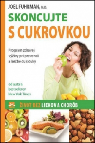 Skoncujte s cukrovkou