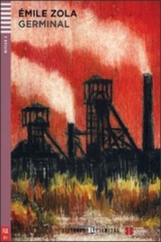 Germinal - Young Adult ELI Readers
