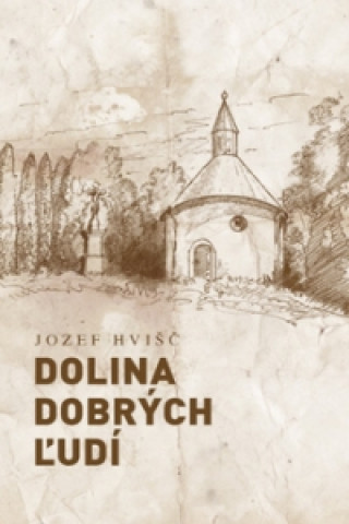 Dolina dobrých ľudí