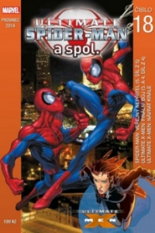 Ultimate Spider-Man a spol. 18 (Brian Michael Bendis; Bill Jemas; Mark Millar)(Brožovaná)