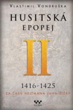 Husitská epopej II 1416-1425