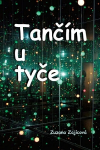 Tančím u tyče