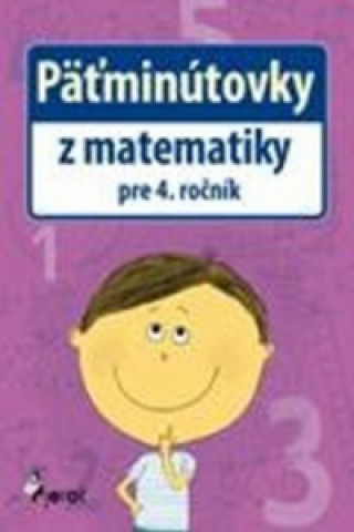 Päťminútovky z matematiky pre 4. ročník