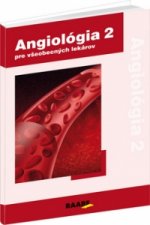 Angiológia 2 pre všeobecných lekárov