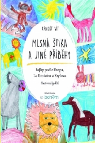 Mlsná štika a jiné příběhy