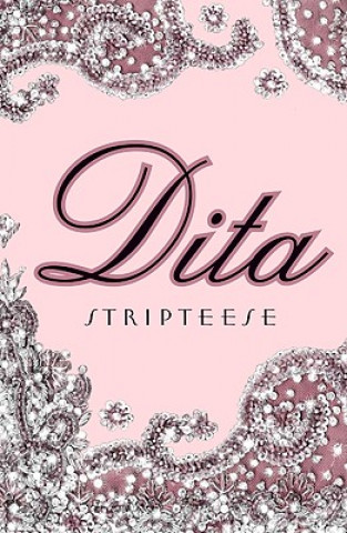 Dita Stripteese