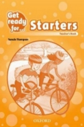 Get Ready for: Starters: Teacher's Book