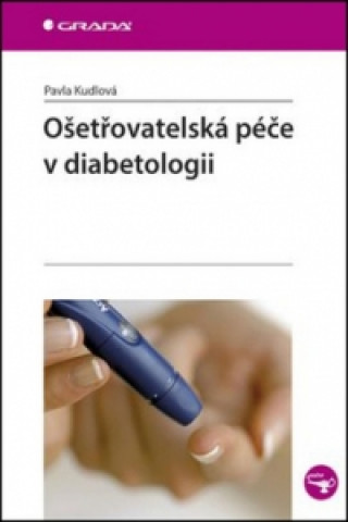 Ošetřovatelská péče v diabetologii