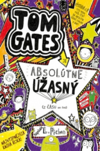 Tom Gates je absolútne úžasný (z času na čas)