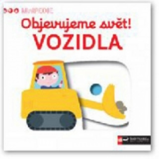 MiniPEDIE Objevujeme svět! - Vozidla