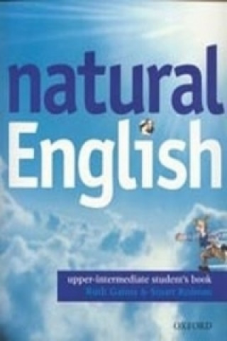 Natural English Upper Intermediate Student's Book