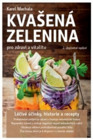 Kvašená zelenina pro zdraví a vitalitu