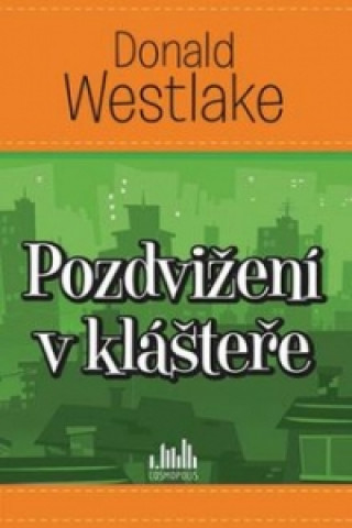 Pozdvižení v klášteře