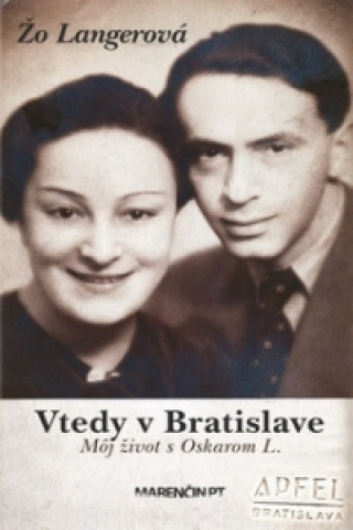 Vtedy v Bratislave