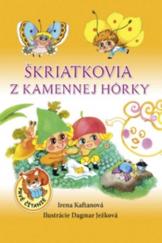 Škriatkovia z Kamennej hôrky