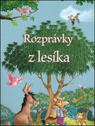 Rozprávky z lesíka