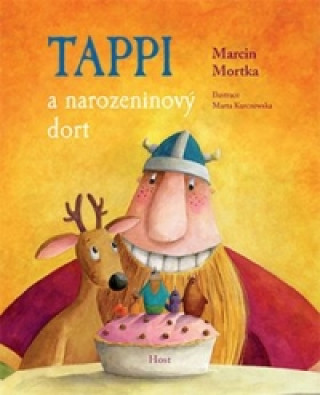 Tappi a narozeninový dort