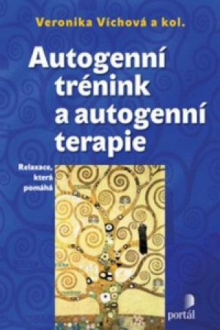 Autogenní trénink a autogenní terapie