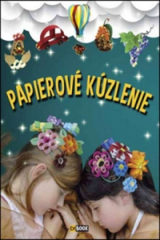 Papierové kúzlenie