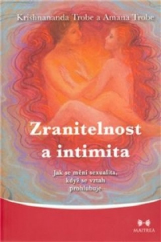 Zranitelnost a intimita