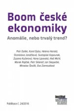 Boom české ekonomiky: anomálie, nebo trvalý trend?