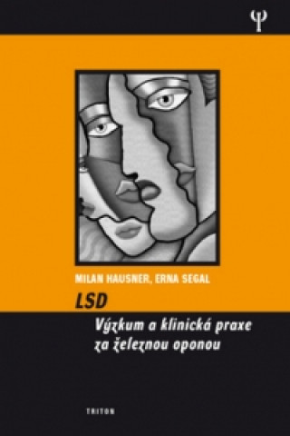 LSD Výzkum a klinická praxe za železnou oponou
