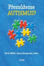 Přemůžeme autismus?