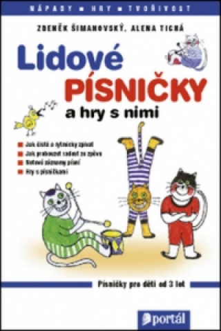 Lidovďż˝ pďż˝sniďż˝ky a hry s nimi