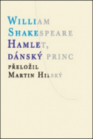 Hamlet, dánský princ