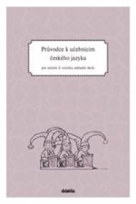 Průvodce k učebnicím českého jazyka pro učitele 3. ročníku základní školy