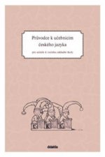 Průvodce k učebnicím českého jazyka pro učitele 4. ročníku základní školy