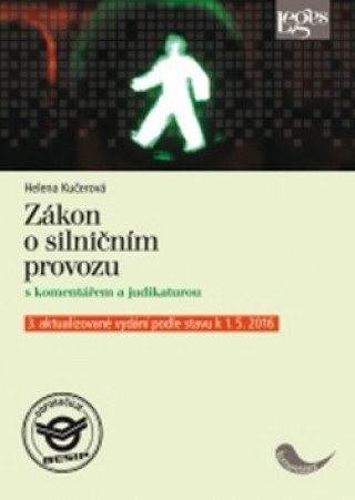 Zákon o silničním provozu s komentářem a judikaturou